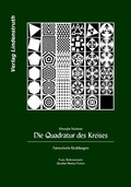 Cover: Die Quadratur des Kreises. - Lindenstruth, G
