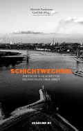 Cover: Schichtwechsel - assoverlag