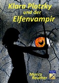 Cover: Klara Plotzky und der Elfenvampir - Armbrustverlag