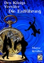 Cover: Die Entführung - Armbrustverlag