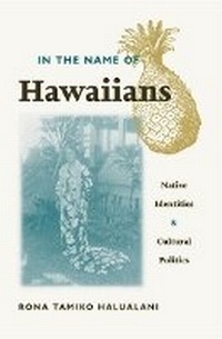 Enlarge image Cover: In the Name of Hawaiians - University of Minnesota Press
