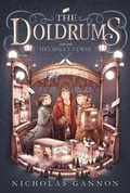 Cover: The Doldrums and the Helmsley Curse (The Doldrums, Book 2) - HarperCollins