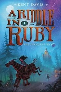 Enlarge image Cover: A Riddle in Ruby: The Changer's Key - Collins