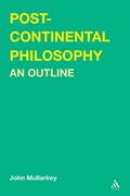 Cover: Post-Continental Philosophy - Continuum International Publishing Group Ltd.