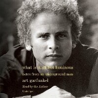 Bild vergrößern Bild: What Is It All but Luminous - Random House US Audio