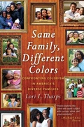 Cover: Same Family, Different Colors - Beacon Press