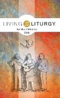 Cover: Living Liturgy (TM) for Music Ministers - Liturgical Press