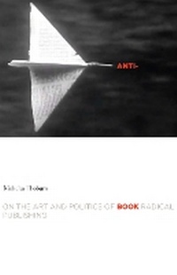 Enlarge image Cover: Anti-Book - University of Minnesota Press