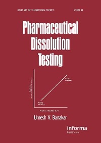 Enlarge image Cover: Pharmaceutical Dissolution Testing - CRC Press