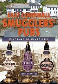 Abbildung von: East Cornwall Smugglers' Pubs - Pixz Books