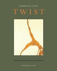 Abbildung von: Twist - Archipelago Books