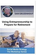 Cover: Using Entrepreneurship to Prepare for Retirement - Howtoguru Publishing