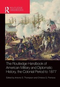 Cover: The Routledge Handbook of American Military and Diplomatic History - Routledge
