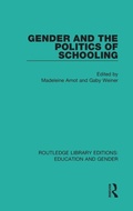 Cover: Gender and the Politics of Schooling - Routledge