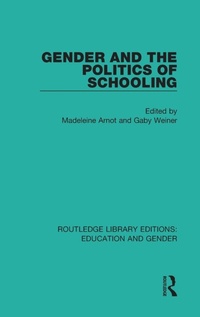 Enlarge image Cover: Gender and the Politics of Schooling - Routledge