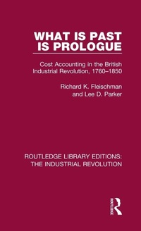Enlarge image Cover: What is Past is Prologue - Routledge