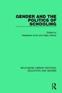 Cover: Gender and the Politics of Schooling - Routledge