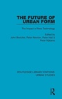 Cover: The Future of Urban Form - Routledge
