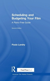 Abbildung von: Scheduling and Budgeting Your Film - Routledge