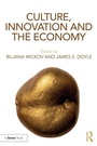 Cover: Culture, Innovation and the Economy - Routledge