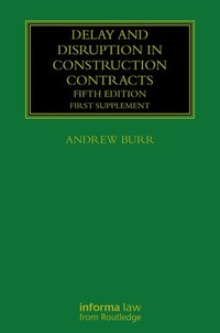 Abbildung von: Delay and Disruption in Construction Contracts - CRC Press