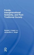 Cover: Family, Intergenerational Solidarity, and Post-Traditional Society - Routledge