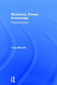 Enlarge image Cover: Museums, Power, Knowledge - Routledge