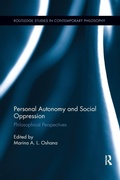 Cover: Personal Autonomy and Social Oppression - Routledge