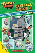 Cover: Official Guide #2 (Yo-Kai Watch) - Scholastic Inc.