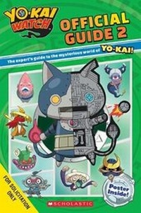 Enlarge image Cover: Official Guide #2 (Yo-Kai Watch) - Scholastic Inc.