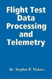 Enlarge image Cover: Flight Test Data Processing and Telemetry - Lulu.com