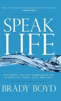 Cover: Speak Life - David C Cook Publishing Company