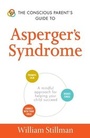 Cover: The Conscious Parent's Guide To Asperger's Syndrome - Adams Media