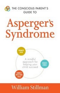 Enlarge image Cover: The Conscious Parent's Guide To Asperger's Syndrome - Adams Media