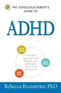 Cover: The Conscious Parent's Guide To ADHD - Adams Media