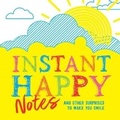 Cover: Instant Happy Notes - Sourcebooks, Inc