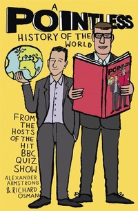 Enlarge image Cover: A Pointless History of the World - Coronet Books