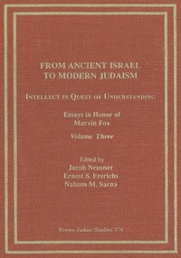 Enlarge image Cover: From Ancient Israel to Modern Judaism: Intellect in Quest of Understanding Vol. 3 - Wipf & Stock Publishers