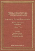 Cover: From Ancient Israel to Modern Judaism: Intellect in Quest of Understanding Vol. 4 - Wipf & Stock Publishers
