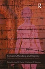 Cover: Female Offenders and Reentry - Routledge