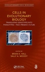 Cover: Cells in Evolutionary Biology - CRC Press