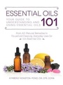 Cover: Essential Oils 101 - Adams Media