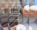 Cover: Awakening Compassion at Work - Berrett-Koehler on Dreamscape Audio