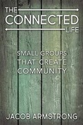 Cover: The Connected Life - Abingdon Press