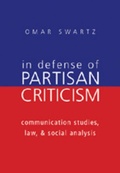 Cover: In Defense of Partisan Criticism - Peter Lang Verlag