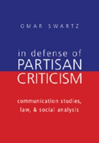 Enlarge image Cover: In Defense of Partisan Criticism - Peter Lang Verlag