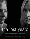 Cover: The Lost Years - Tantor Media, Inc