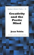 Cover: Creativity and the Poetic Mind - Peter Lang Verlag