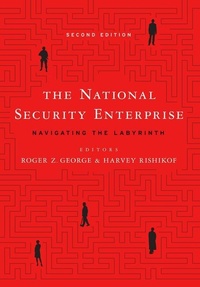 Enlarge image Cover: The National Security Enterprise - Georgetown University Press