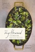 Cover: The Myrtlewood Cookbook - Sasquatch Books